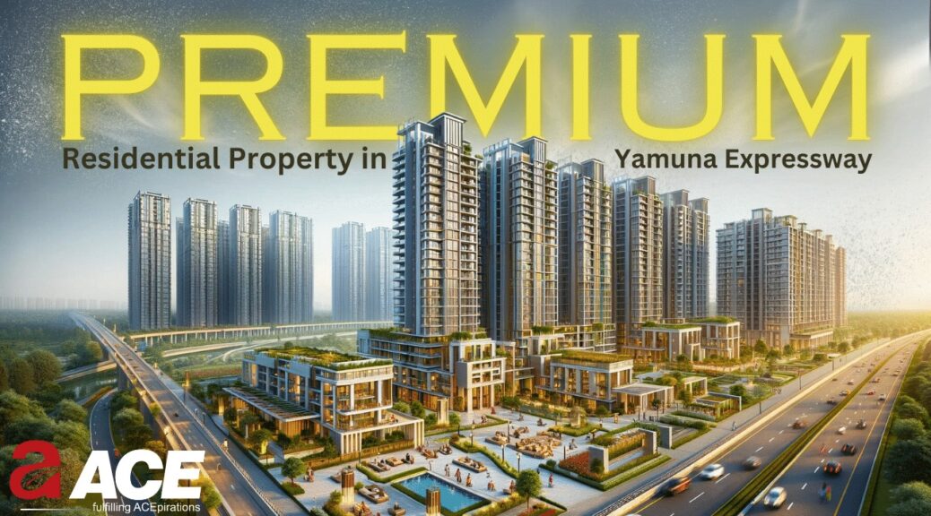 property in Yamuna Expressway - ACE Terra