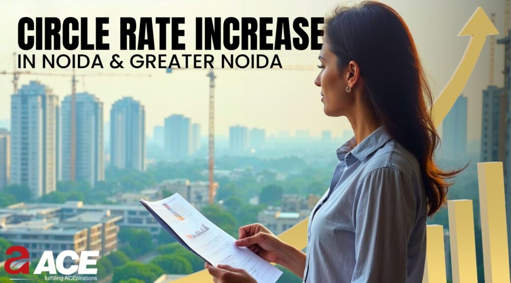 circle reate in Noida and Greater Noida