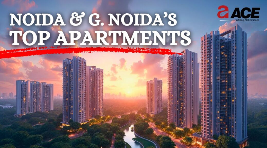 Best Apartments in Noida